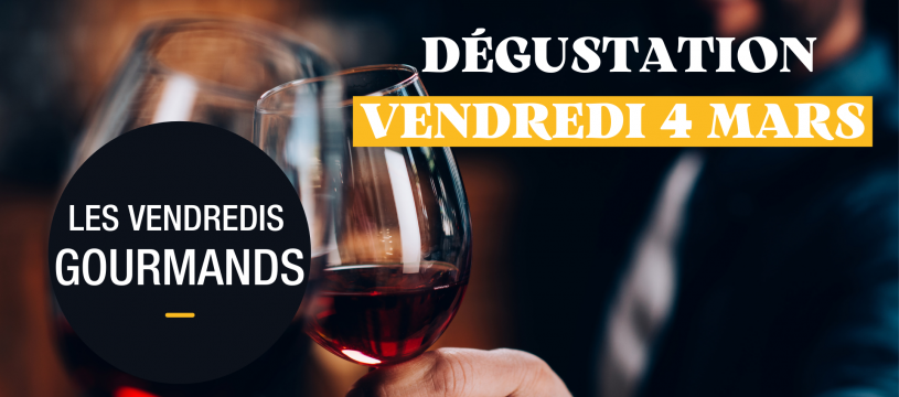 Les Vendredis Gourmands font leur retour dans votre CAVAVIN !